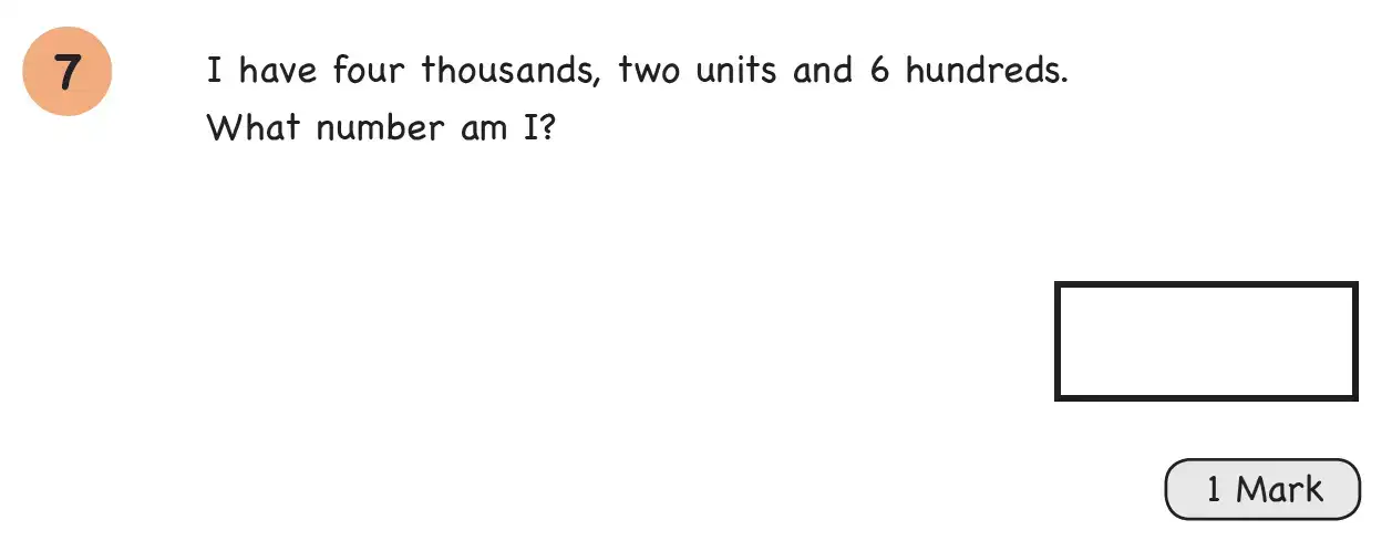 Question 7 - Year 4 – Number and Place Value – Assessment 1